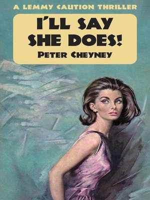 cover image of I'll Say She Does